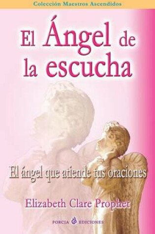 Cover of El angel de la escucha