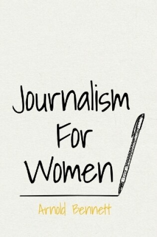 Cover of Journalism For Women