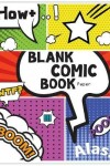 Book cover for Blank Comic Book Paper