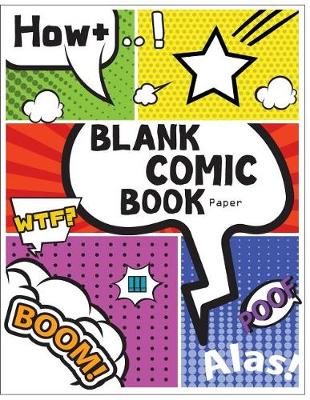 Book cover for Blank Comic Book Paper