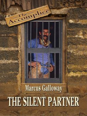 Book cover for The Accomplice: The Silent Partner
