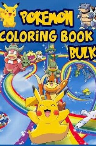 Cover of Pokemon Coloring Book Bulk