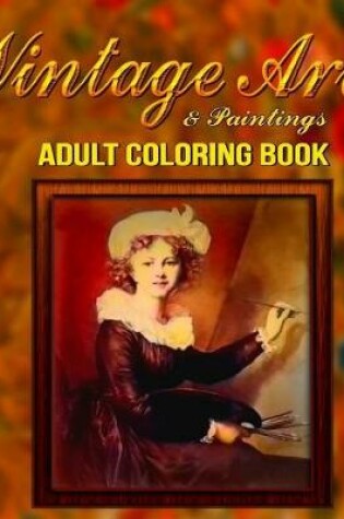 Cover of Adult Coloring Book-Vintage Art and Paintings