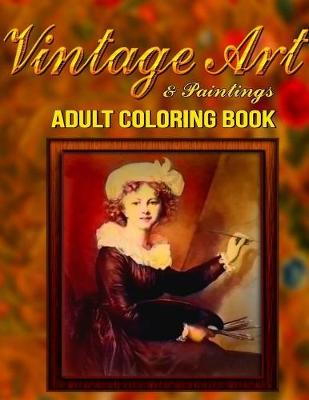 Book cover for Adult Coloring Book-Vintage Art and Paintings