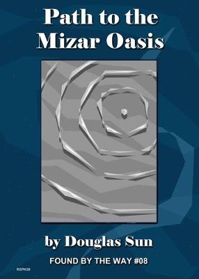 Book cover for Path to the Mizar Oasis