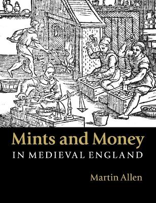 Book cover for Mints and Money in Medieval England