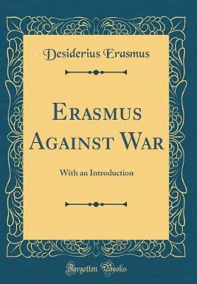 Book cover for Erasmus Against War