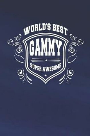 Cover of World's Best Gammy Super Awesome