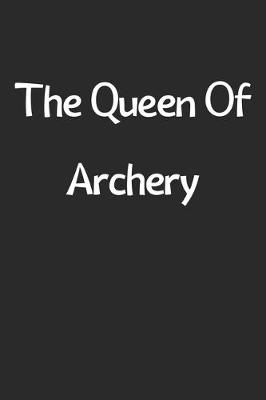 Book cover for The Queen Of Archery