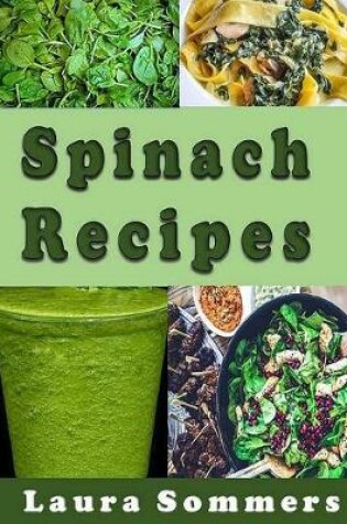 Cover of Spinach Recipes