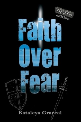 Cover of Faith Over Fear