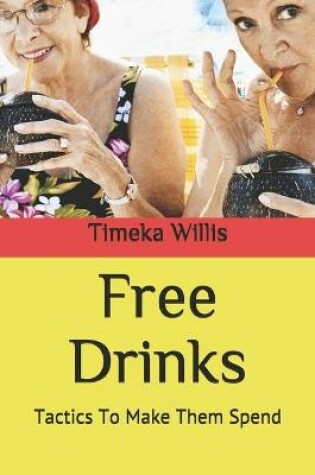 Cover of Free Drinks