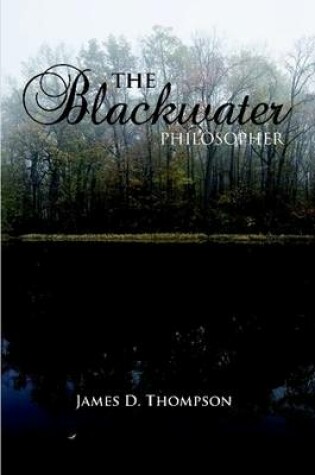 Cover of The Blackwater Philosopher