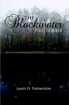 Book cover for The Blackwater Philosopher