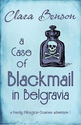 Book cover for A Case of Blackmail in Belgravia