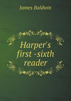 Book cover for Harper's first -sixth reader