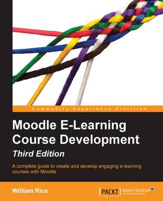 Book cover for Moodle E-Learning Course Development - Third Edition