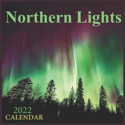 Book cover for Northern Lights Calendar 2022