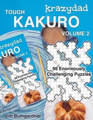 Book cover for Krazydad Tough Kakuro Volume 2