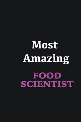 Book cover for Most Amazing Food Scientist