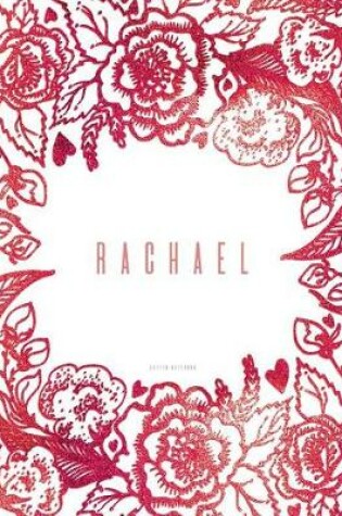 Cover of Rachael. Dotted Notebook