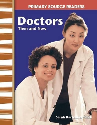 Cover of Doctors Then and Now