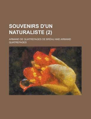 Book cover for Souvenirs D'Un Naturaliste (2)