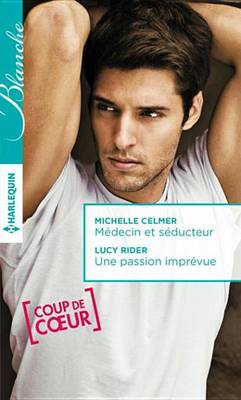 Book cover for Medecin Et Seducteur - Une Passion Imprevue
