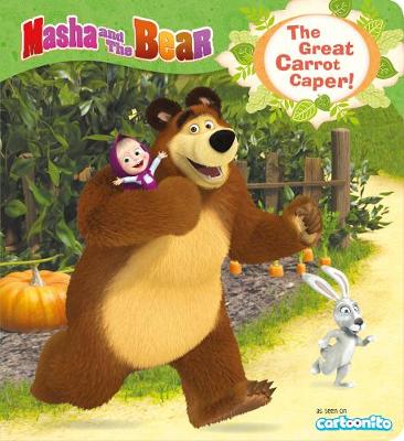 Book cover for Masha and the Bear: The Great Carrot Caper!