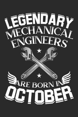 Book cover for Legendary Mechanical Engineer Are Born In October