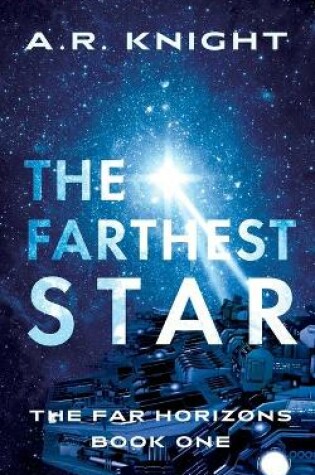 Cover of The Farthest Star