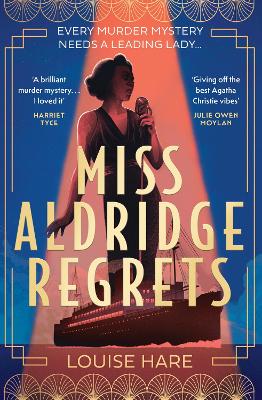 Miss Aldridge Regrets by Louise Hare