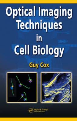 Cover of Optical Imaging Techniques in Cell Biology