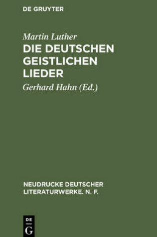 Cover of Die Deutschen Geistlichen Lieder