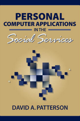 Cover of Personal Computer Applications in the Social Services