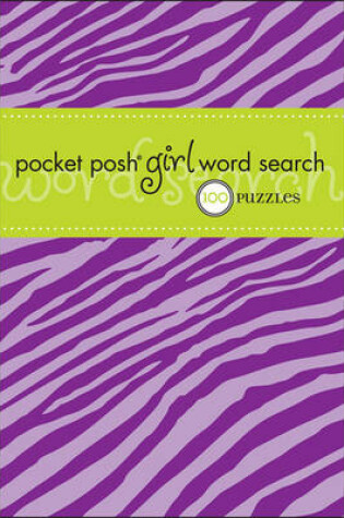 Cover of Pocket Posh Girl Word Search