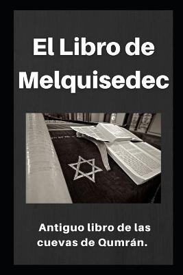 Book cover for El Libro de Melquisedec