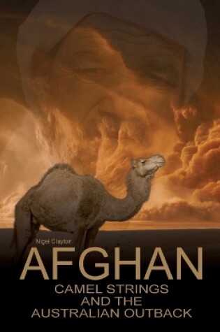 Cover of Afghan Camel Strings and the Australian Outback