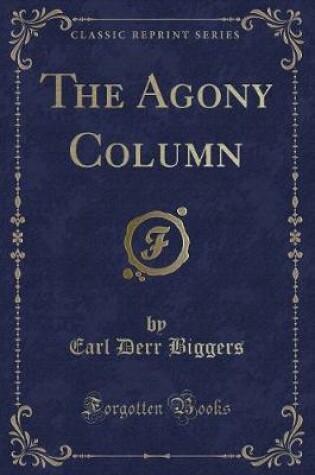 Cover of The Agony Column (Classic Reprint)
