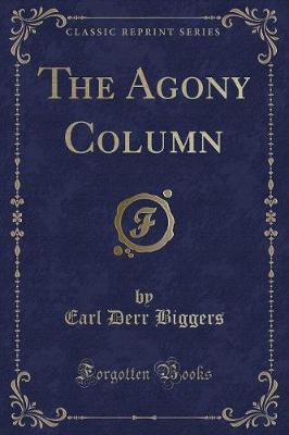 Book cover for The Agony Column (Classic Reprint)