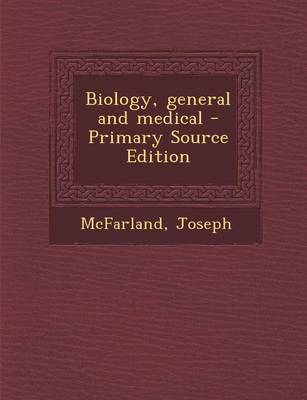 Book cover for Biology, General and Medical