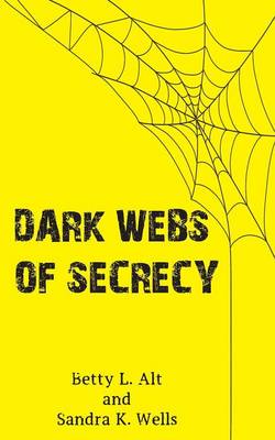 Book cover for Dark Webs of Secrecy