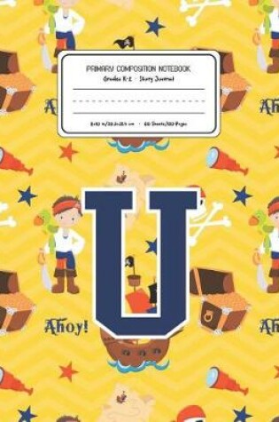 Cover of Primary Composition Notebook Grades K-2 Story Journal U