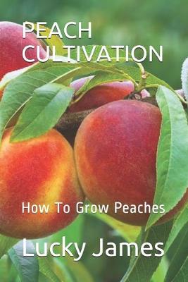 Book cover for Peach Cultivation