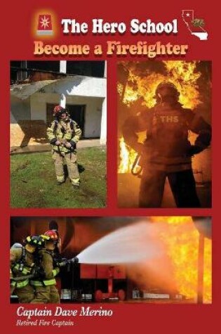 Cover of Become a Firefighter