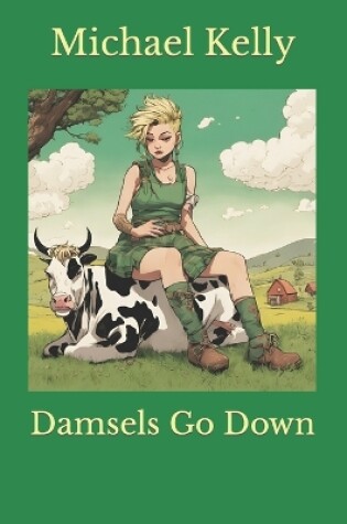 Cover of Damsels Go Down