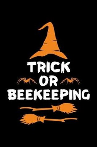 Cover of Trick or Beekeeping