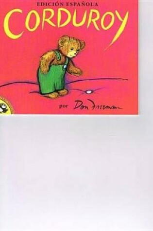 Cover of Corduroy (Spanish)