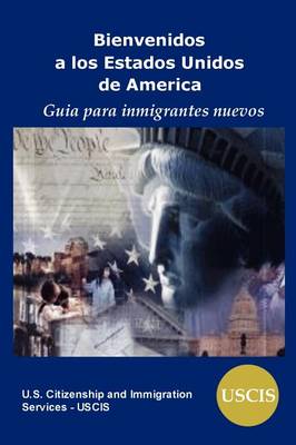 Book cover for Bienvenidos a Los Estados Unidos de America