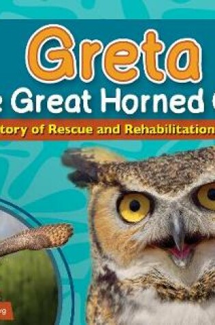 Cover of Greta the Great Horned Owl